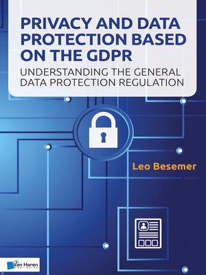 cover image of Privacy and Data Protection based on the GDPR